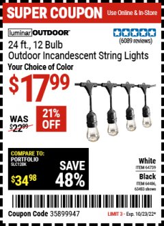 Harbor Freight Coupon LUMINAR OUTDOOR 24 FT. 12 BULB OUTDOOR INCANDESCENT STRING LIGHTS Lot No. 64739, 64486, 63483 Expired: 10/23/22 - $17.99