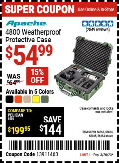 Harbor Freight Coupon APACHE 4800 WEATHERPOOF PROTECTIVE CASE (ALL COLORS) Lot No. 56863/56864/56865/56866/64250 Expired: 3/26/23 - $54.99