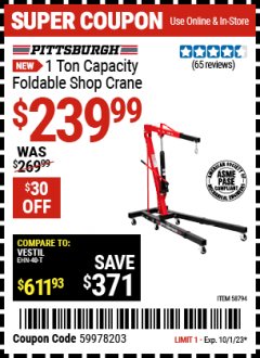 Harbor Freight Coupon PITTSBURGH 1 TON CAPACITY FOLDABLE SHOP CRANE Lot No. 58794 Expired: 10/1/23 - $239.99