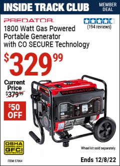 Harbor Freight ITC Coupon PREDATOR 1800 WATT GAS POWERED PORTABLE GENERATOR WITH CO SECURE TECHNOLOGY Lot No. 57064 Expired: 12/8/22 - $329.99