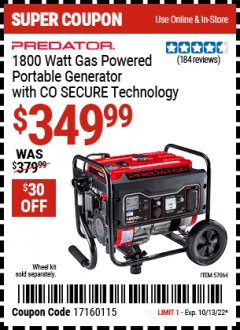 Harbor Freight Coupon PREDATOR 1800 WATT GAS POWERED PORTABLE GENERATOR WITH CO SECURE TECHNOLOGY Lot No. 57064 Expired: 10/13/22 - $349.99