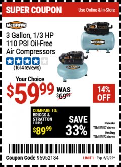 Harbor Freight Coupon MCGRAW 3 GALLON, 1/3 HP 110 PSI OIL-FREE AIR COMPRESSORS Lot No. 57567/57572 EXPIRES: 6/2/22 - $59.99
