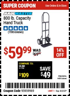 Harbor Freight Coupon HAULMASTER 800 LB. CAPACITY HAND TRUCK Lot No. 58294/64815 EXPIRES: 6/2/22 - $59.99