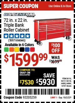 Harbor Freight Coupon U.S. GENERAL 72 IN X 22 IN TRIPLE BANK ROLLER CABINETS, ALL COLORS Lot No. 56116/56117/56118/64003/64004/64167 EXPIRES: 10/2/22 - $1599.99