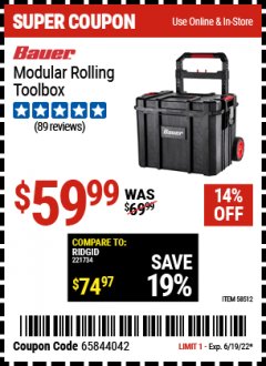 Harbor Freight Coupon BAUER MODULAR ROLLING TOOLBOX Lot No. 58512 Expired: 6/19/22 - $59.99