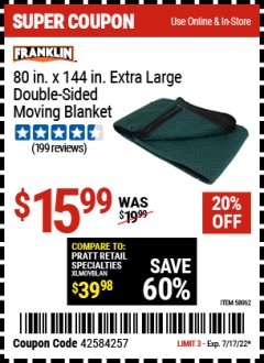 Harbor Freight Coupon FRANKLIN 80 IN. X 144 IN. EXTRA LARGE DOUBLE-SIDED MOVING BLANKET Lot No. 58062 Expired: 7/17/22 - $15.99