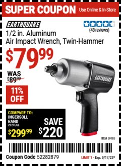 Harbor Freight Coupon 1/2 IN. ALUMINUM AIR IMPACT WRENCH Lot No. 59185 Expired: 9/17/23 - $79.99