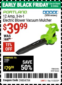 Harbor Freight Coupon 12 AMP, 3-IN-1 ELECTRIC BLOWER VACUUM MULCHER Lot No. 62469,62337 Expired: 11/22/23 - $39.99