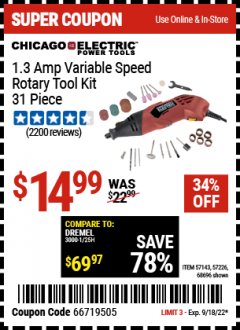 Harbor Freight Coupon CHICAGO ELECTRIC 1.3 AMP VARIABLE SPEED ROTARY TOOL KIT 31 PIECE Lot No. 68696, 57143, 57226 Expired: 9/18/22 - $14.99