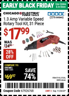 Harbor Freight Coupon CHICAGO ELECTRIC 1.3 AMP VARIABLE SPEED ROTARY TOOL KIT 31 PIECE Lot No. 68696, 57143, 57226 Expired: 1/23/22 - $17.99