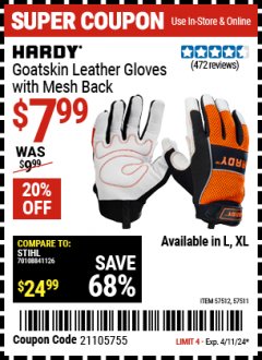 Harbor Freight Coupon HARDY GOATSKIN LEATHER GLOVES WITH MESH BACK Lot No. 57512, 57511 Expired: 4/11/24 - $7.99
