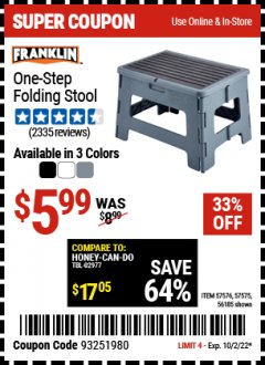 Harbor Freight Coupon FRANKLIN ONE-STEP FOLDING STOOL Lot No. 57576, 57575, 56185 EXPIRES: 10/2/22 - $5.99