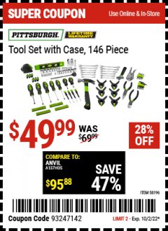 Harbor Freight Coupon TOOL SET WITH CASE, 146 PIECE Lot No. 58196 EXPIRES: 10/2/22 - $49.99