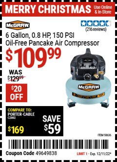 Harbor Freight Coupon MCGRAW 6 GALLON 0.8 HP 150 PSI OIL-FREE PANCAKE AIR COMPRESSOR Lot No. 58636 Expired: 12/11/22 - $109.99
