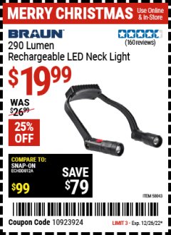 Harbor Freight Coupon BRAUN 290 LUMEN RECHARGEABLE LED NECK LIGHT Lot No. 58043 Expired: 12/26/22 - $19.99