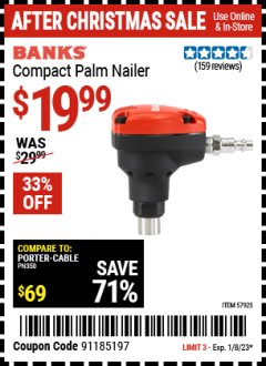 Harbor Freight Coupon BANKS COMPACT PALM NAILER Lot No. 57925 Expired: 1/8/23 - $19.99