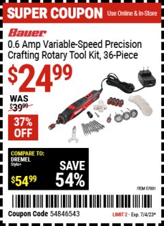 Harbor Freight Coupon BAUER .6 AMP VARIABLE SPEED PRECISION CRAFTING ROTARY TOOL KIT - 36 PIECE Lot No. 57001 Expired: 7/4/23 - $24.99