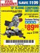 Harbor Freight Coupon CHICAGO ELECTRIC 10" SLIDING COMPOUND MITER SAW Lot No. 56708/61972/61971 Expired: 1/31/16 - $89.99