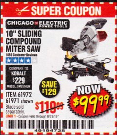 Harbor Freight Coupon CHICAGO ELECTRIC 10" SLIDING COMPOUND MITER SAW Lot No. 56708/61972/61971 Expired: 8/31/19 - $99.99