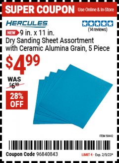 Harbor Freight Coupon HERCULES 9 IN. X 11 IN. DRY SANDING SHEET ASSORTMENT WITH CERAMIC ALUMINA GRAIN, 5 PIECE Lot No. 58442 EXPIRES: 2/5/23 - $4.99
