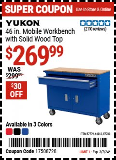 Harbor Freight Coupon YUKON 46 IN. MOBILE WORKBENCH WITH SOLID WOOD TOP Lot No. 57779, 64012, 57780 Valid Thru: 3/7/24 - $269.99