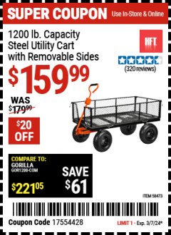 Harbor Freight Coupon 1200 LB. CAPACITY STEEL UTILITY CART WITH REMOVABLE SIDES Lot No. 58473 Valid: 2/26/24 3/7/24 - $159.99