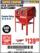Harbor Freight Coupon 40 LB. CAPACITY FLOOR BLAST CABINET Lot No. 68893/62144/93608 Expired: 4/23/18 - $139.99