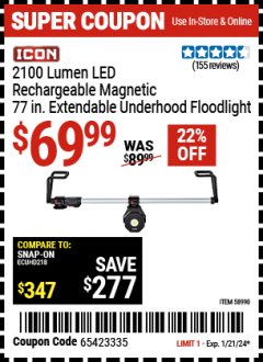 Harbor Freight Coupon 2100 LUMEN LED RECHARGEABLE MAGNETIC 77 IN. EXTENDABLE UNDERHOOD FLOODLIGHT Lot No. 58990 Expired: 1/21/24 - $69.99