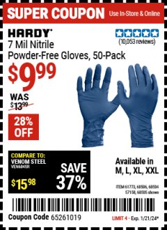 Harbor Freight Coupon 7 MIL NITRILE POWDER-FREE GLOVES 50-PACK Lot No. 61773 68505 68506 61774 68504 57158 Expired: 1/21/24 - $9.99
