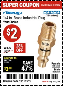 Harbor Freight Coupon MERLIN 1/4 IN. BRASS INDUSTRIAL PLUG Lot No. 63563, 63564 Expired: 1/21/24 - $2