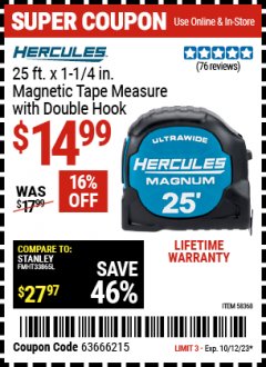 Harbor Freight Coupon HERCULES 25 FT. X 1-1/4 IN. TAPE MEASURE WITH DOUBLE HOOK Lot No. 58382 Expired: 10/12/23 - $14.99