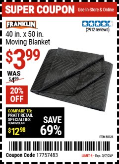 Harbor Freight Coupon 40 IN. X 50 IN. MOVING BLANKET Lot No. 58328 Valid Thru: 3/7/24 - $3.99