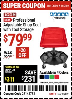 Harbor Freight Coupon ICON PROFESSIONAL ADJUSTABLE SHOP SEAT WITH TOOL STORAGE Lot No. 58658/58659/58660/58449 Expired: 9/4/23 - $79.99