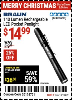 Harbor Freight Coupon BRAUN 140 LUMEN RECHARGEABLE LED POCKET PEN LIGHT Lot No. 59350 Expired: 12/10/23 - $14.99