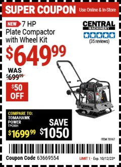 Harbor Freight Coupon CENTRAL MACHINERY 7HP PLATE COMPACTOR WITH WHEEL KIT Lot No. 70167 Expired: 10/12/23 - $649.99