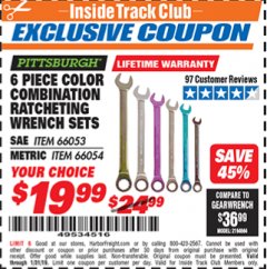 Harbor Freight ITC Coupon 6 PIECE RATCHETING COLOR COMBINATION WRENCH SETS Lot No. 66053/66054 Expired: 1/31/19 - $19.99
