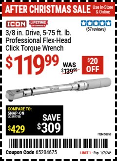 Harbor Freight Coupon ICON 3/8 DRIVE 5-75 FT. LB. PROFESSIONAL FLEX-HEAD CLICK TORQUE WRENCH Lot No. 58953 Expired: 1/7/24 - $119.99