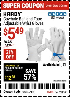 Harbor Freight Coupon HARDY COWHIDE BALL-AND-TAPE ADJUSTABLE WRIST GLOVES Lot No. 59131, 58988 Expired: 2/18/24 - $5.49