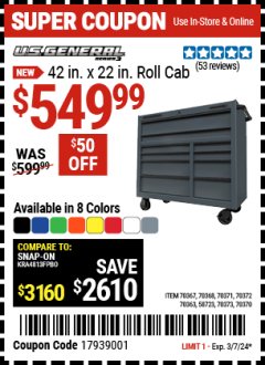Harbor Freight Coupon US GENERAL SERIES 3 42 IN. X 22 IN. ROLL CAB Lot No. 70367,70368,70371,70372,70363,58723,70373,70370 Valid Thru: 3/7/24 - $549.99