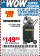 Harbor Freight Coupon 2.5 HP, 21 GALLON 125 PSI VERTICAL AIR COMPRESSOR Lot No. 67847/61454/61693/69091/62803/63635 Expired: 9/15/15 - $149.99