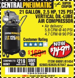 Harbor Freight Coupon 2.5 HP, 21 GALLON 125 PSI VERTICAL AIR COMPRESSOR Lot No. 67847/61454/61693/69091/62803/63635 Expired: 10/18/18 - $149.99