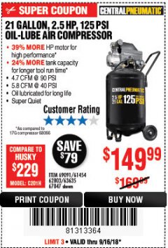 Harbor Freight Coupon 2.5 HP, 21 GALLON 125 PSI VERTICAL AIR COMPRESSOR Lot No. 67847/61454/61693/69091/62803/63635 Expired: 9/16/18 - $149.99