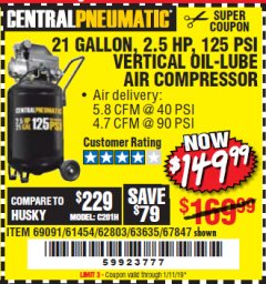 Harbor Freight Coupon 2.5 HP, 21 GALLON 125 PSI VERTICAL AIR COMPRESSOR Lot No. 67847/61454/61693/69091/62803/63635 Expired: 1/11/19 - $149.99
