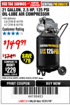 Harbor Freight Coupon 2.5 HP, 21 GALLON 125 PSI VERTICAL AIR COMPRESSOR Lot No. 67847/61454/61693/69091/62803/63635 Expired: 12/31/18 - $149.99