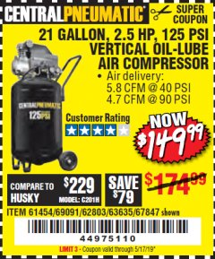 Harbor Freight Coupon 2.5 HP, 21 GALLON 125 PSI VERTICAL AIR COMPRESSOR Lot No. 67847/61454/61693/69091/62803/63635 Expired: 5/17/19 - $149.99