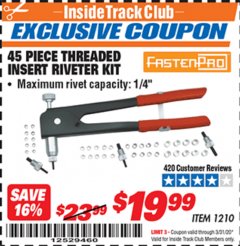 Harbor Freight ITC Coupon 45 PIECE THREADED INSERT RIVETER KIT Lot No. 1210 Expired: 3/31/20 - $19.99
