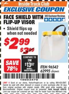 Harbor Freight ITC Coupon FACE SHIELD WITH FLIP-UP VISOR Lot No. 62995/96542 Expired: 4/30/19 - $2.99