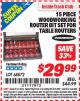 Harbor Freight ITC Coupon 15 PIECE WOODWORKING ROUTER BIT SET FOR TABLE ROUTERS Lot No. 68872 Expired: 5/31/15 - $29.99