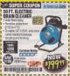 Harbor Freight Coupon 50 FT. ELECTRIC DRAIN CLEANER Lot No. 68285/61856 Expired: 4/30/18 - $199.99