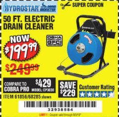 Harbor Freight Coupon 50 FT. ELECTRIC DRAIN CLEANER Lot No. 68285/61856 Expired: 9/3/19 - $199.99
